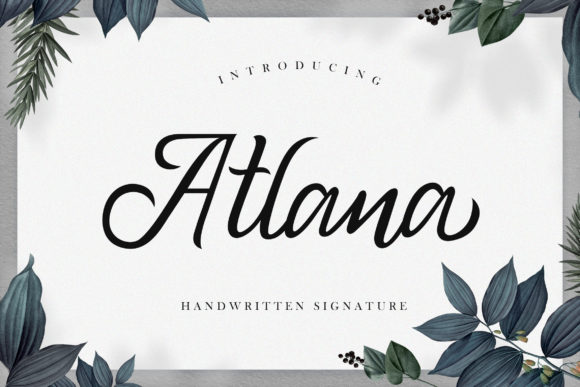 Atlana: The Elegant Handwritten Font for Creative Makers