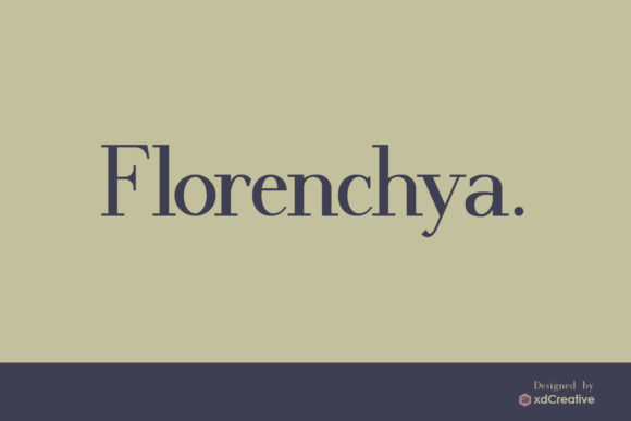 Florenchya: The Authentic Serif Typeface for Standout Campaigns