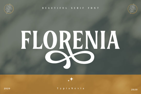 Florenia: The Bold Serif Font That Brings Creative Ideas to Life