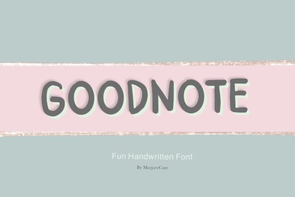 Goodnote: A Quirky Handwritten Font for Editorial Design
