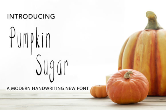 Pumpkin Sugar: The Perfect Handwritten Font for Your Brand