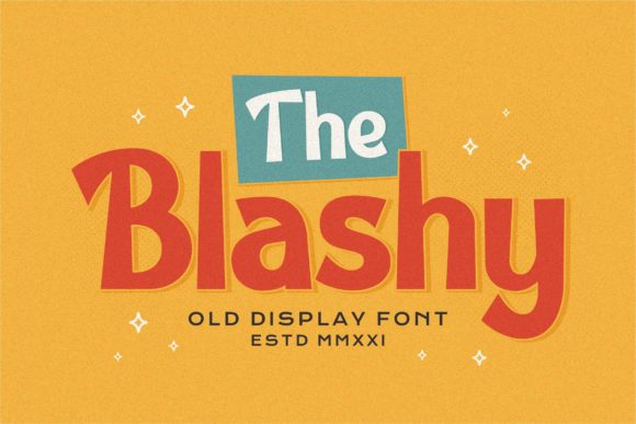The Blashy Font: A Modern Display Typeface for Bold Editorial Design
