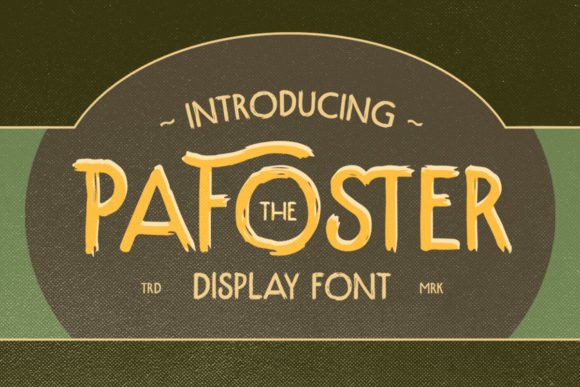 The Pafoster Font for Bold Vintage Headlines