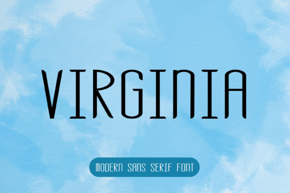 Virginia Font: The Elegant Sans Serif for Modern Campaigns