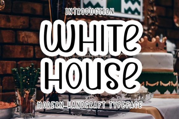 White House: The Fun Handwritten Font for Clearer Campaigns